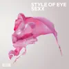 Style of Eye - Sexx - Single